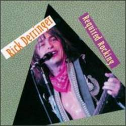 Rick Derringer : Required Rocking